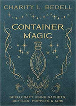 Container Magic by Charity L Bedell