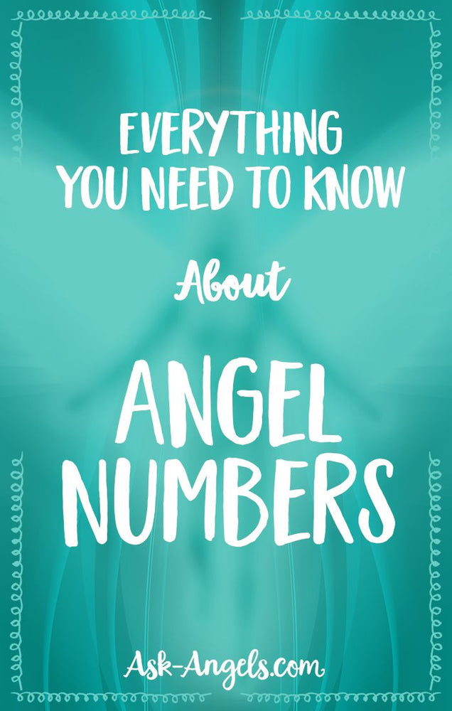 Everything You Need To Know About Angel Numbers #angels #numbers #numerology