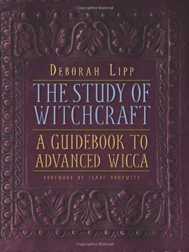 Study of Witchcraft : A Guidebook to Advanced Wicca Book ~ Wiccan Pagan Library