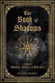 
            
                Load image into Gallery viewer, Book of shadows, Magick, Spells &amp;amp; Rituals (hc) by Anastasia Greywolf
            
        
