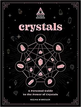 Crystals, Personal Guide by Regina Bresler