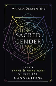
            
                Load image into Gallery viewer, Sacred Gender by Ariana Serpentine
            
        