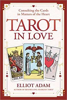
            
                Load image into Gallery viewer, Tarot in Love by Elliot Adam
            
        