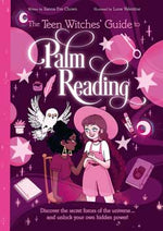 Teen Witches' Guide to Palm Reading by Chown & Valentine